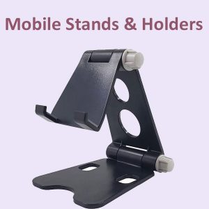 Mobile Stands Holders